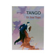 Tango Bilingual Poems (Dr.Soe Than)