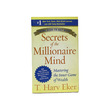 Secrets Of The Millionaire Mind