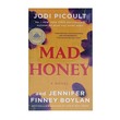 Mad Honey (Jodi Picoult)