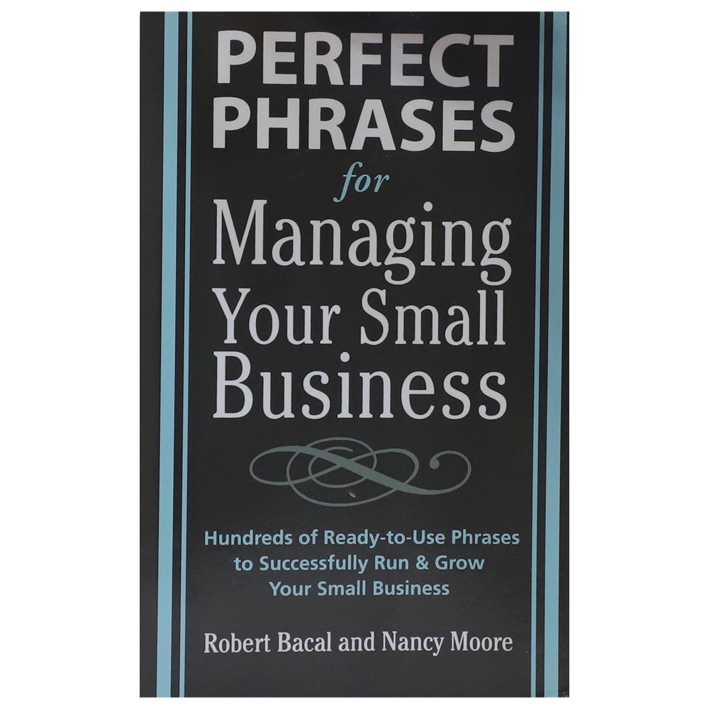Perfect Phrases For Managing Your Small