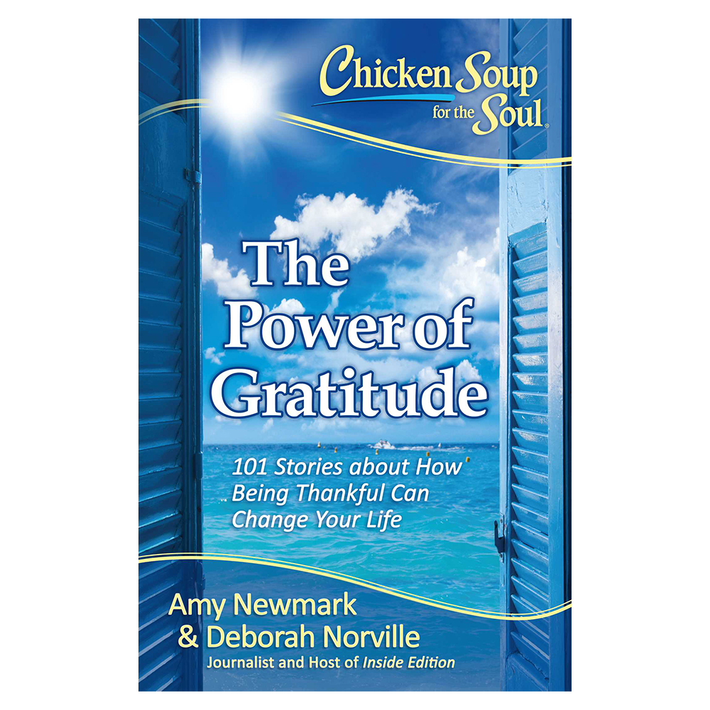 Cs For The Soul Power Of Gratitude