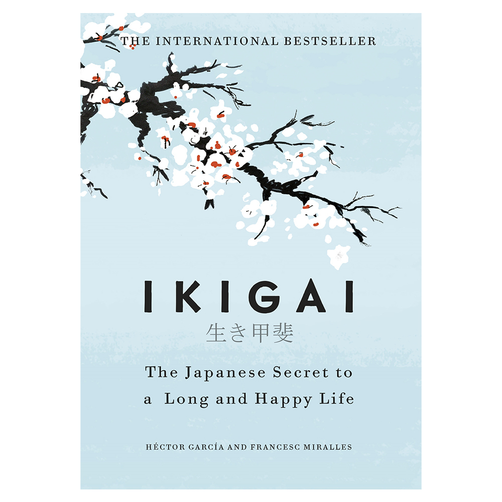 Ikigai Japanese Secret To Long Life