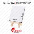 Kar Kar Gyi Mini Canvas With Easel (15 x 15cm) + 20cm Easel