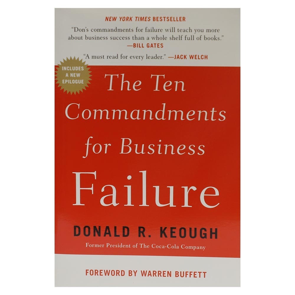 The Ten Commandments For Business Failure