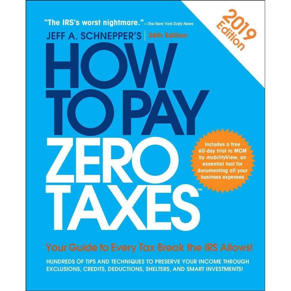 How To Pay Zero Taxes 2019