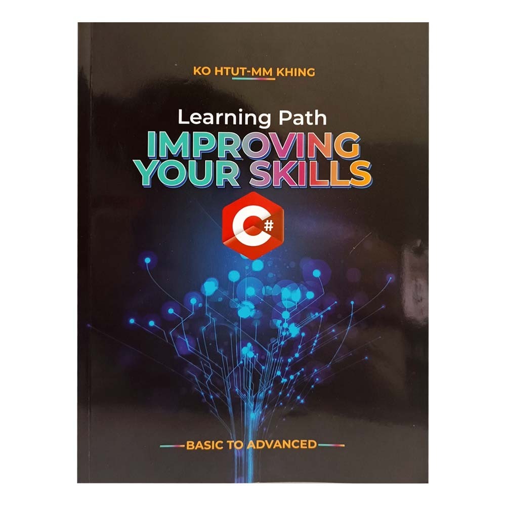 Improving Your Skills (Ko Htut , Mm Khing)