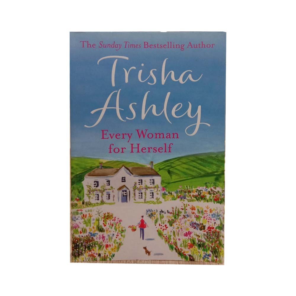 Every Woman For Herself (Trisha Ashley)