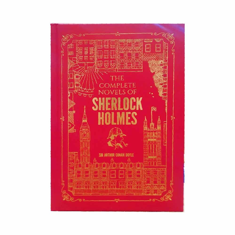 Complete Novels Of Sherlock Holmes (Deluxe Edit)