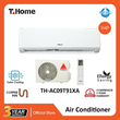 T-Home Air-con R410a, 4Way Swing, Gold Fin, LED Display TH-AC09T91XA