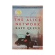 The Alice Network (Kate Quinn)