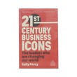 21St Century Business Icons (Sally Percy)