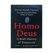 Homo Deus A Brief History Of Tomorrow Pb