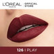 Loreal Rouge Signature Matte Ink Liquid Lipstick 126 I Play 7 ML