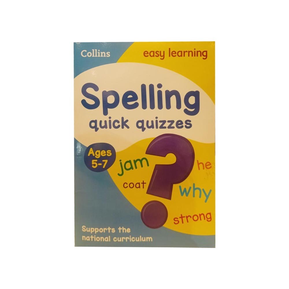 Collins Quick Quizzes Spelling Ages 5-7