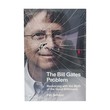 The Bill Gates Problem (Tim Schwab)