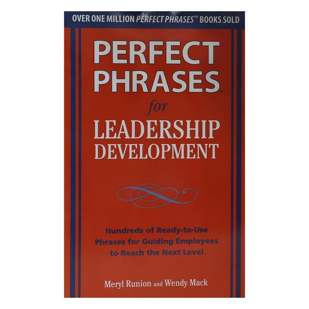 Perfect Phrases For Leadership Developme