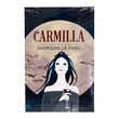 Classic Gothic Vampire: Carmilla