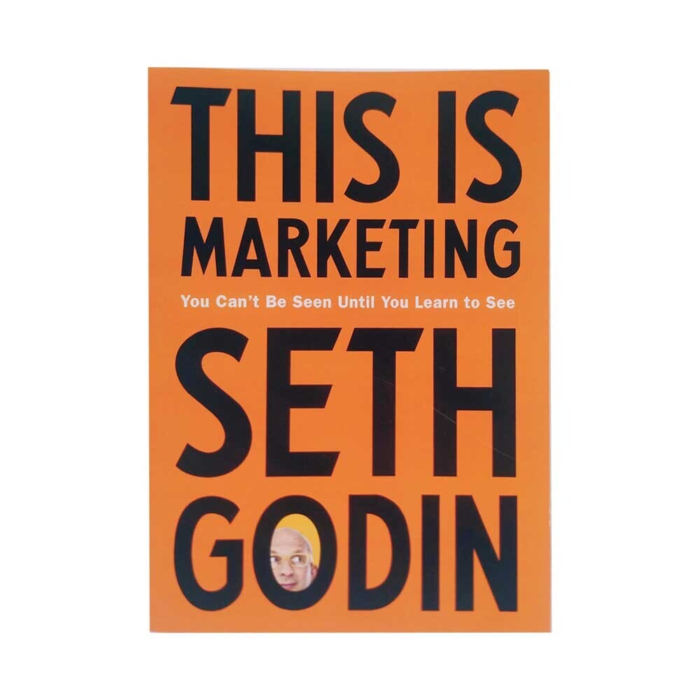 This Is Marketing (Seth Godin)