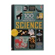 100 Things To Know About Science