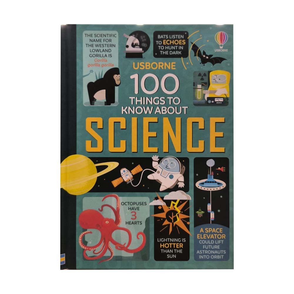 100 Things To Know About Science