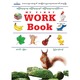 My First Work Book (Author by Pyi Kyaw Kyaw)