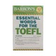 Barron`S Essential Words For The Toefl (7th Ed)