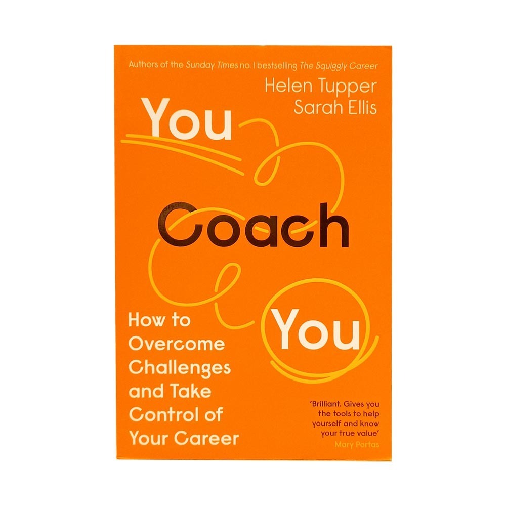 You Coach You (Helen Tupper & Sarah Ellis)