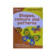 Collins Shapes & Colours & Patterns Ages 3-5