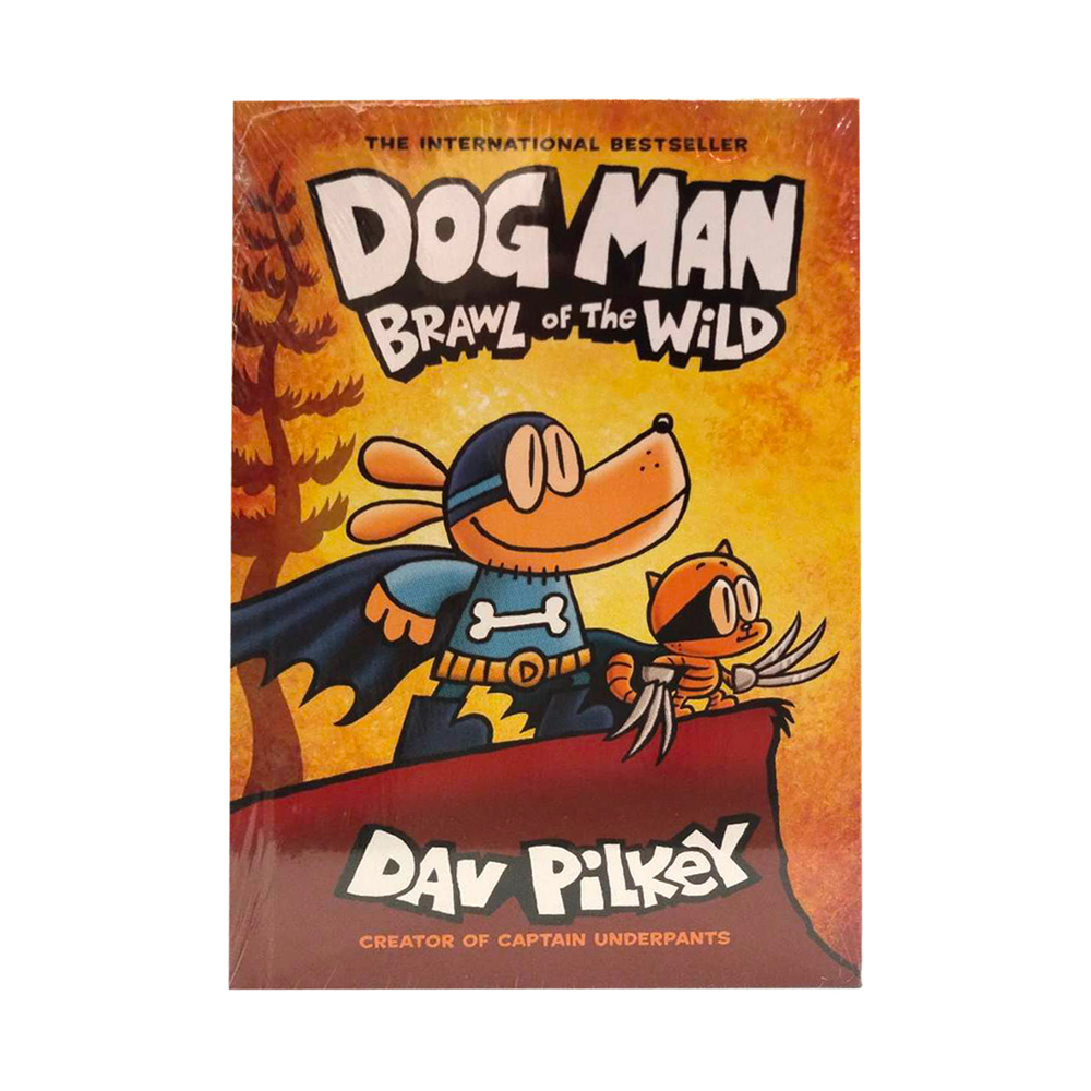 Dog Man 06 Brawl Of The Wild (Dav Pilkey)