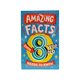 Amazing Facts Every 8 Year Old Needs To Know