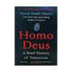 Homo Deus A Brief History Of Tomorrow Pb